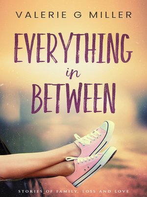 cover image of Everything in Between